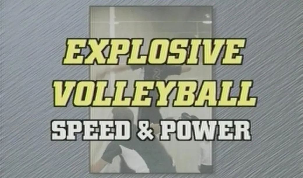 Explosive Volleyball Speed & Power