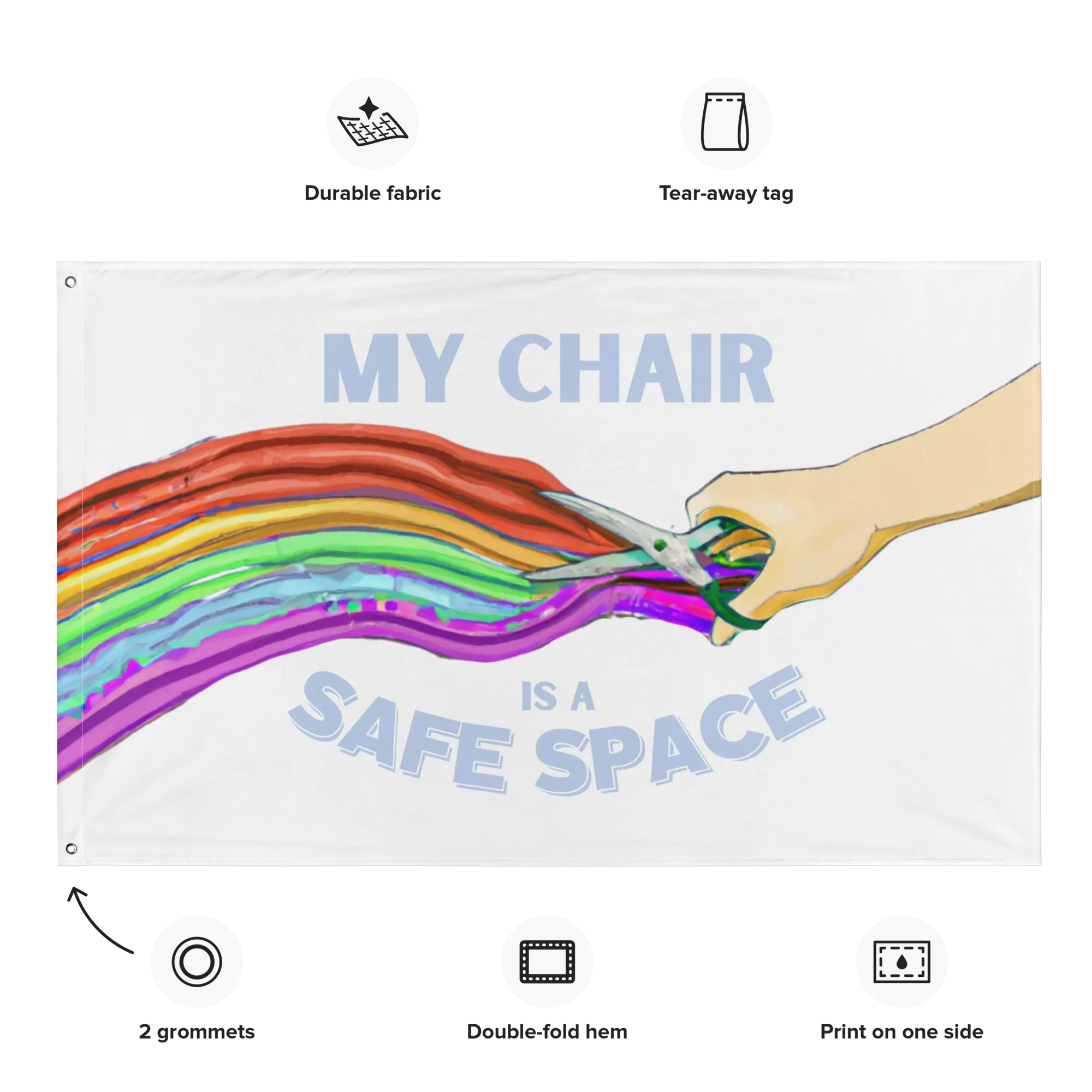 My Chair Is A Safe Space Flag